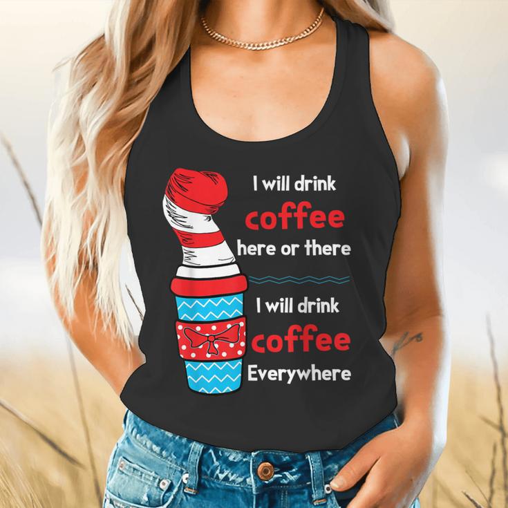 I Will Drink Coffee Here Or There Teacher Teaching Flowy Tank, gift for family, gift for coworker I Will Drink Coffee Here Or There Teacher Teaching Flowy Tank, gift for family, gift for coworker