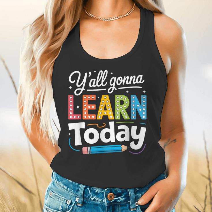 Y'All Gonna Learn Today Back To School First Day Teacher Flowy Tank, gift for family, gift for coworker Y'All Gonna Learn Today Back To School First Day Teacher Flowy Tank, gift for family, gift for coworker