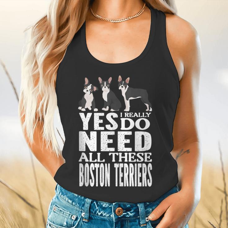 Yes I Really Do Need All These Boston Terriers Flowy Tank, gift for family, gift for coworker