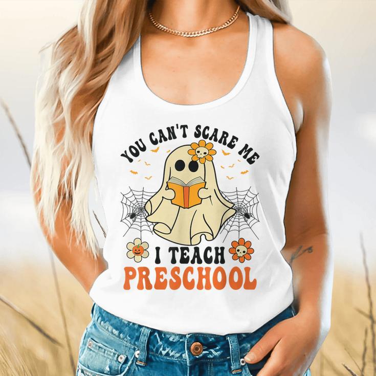 You Can't Scare Me I Teach Preschool Teacher Halloween Ghost Men Women Flowy Tank, gift for family, gift for coworker You Can't Scare Me I Teach Preschool Teacher Halloween Ghost Men Women Flowy Tank, gift for family, gift for coworker