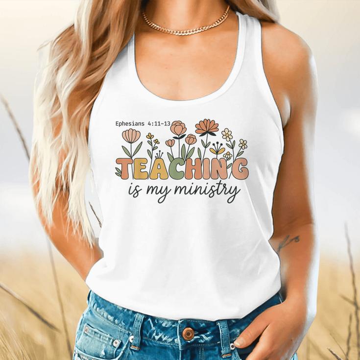 Christian Teacher Teaching Is My Ministry Faith Bible Verse Flowy Tank, gift for family, gift for coworker
