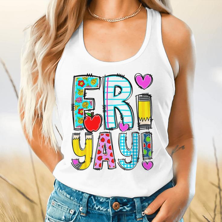 Happy Fri-Yay Friday Lovers Fun Teacher Life FriYay Weekend Flowy Tank, gift for family, gift for coworker