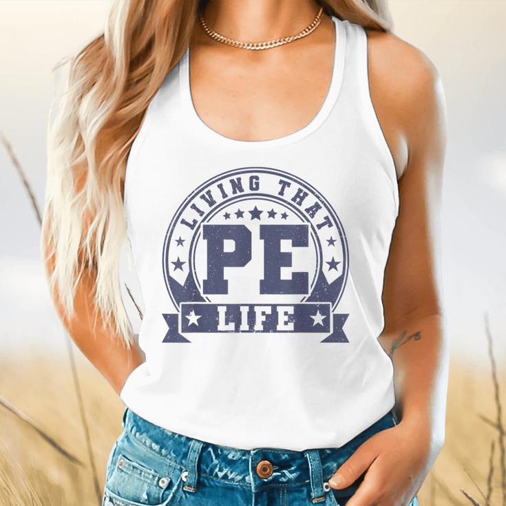 PE Teacher Living That PE Life Physical Education Teacher Flowy Tank, gift for family, gift for coworker