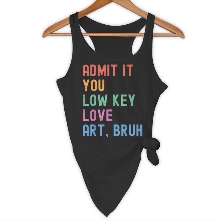 Admit It You Low Key Love Art Bruh Artist Art Teacher Flowy Tank, novelty gifts, funny gifts Admit It You Low Key Love Art Bruh Artist Art Teacher Flowy Tank, novelty gifts, funny gifts