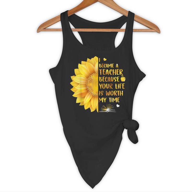 I Became A Teacher Because Your Life Is Worth My Time Tshirt Men Women Flowy Tank, novelty gifts, funny gifts I Became A Teacher Because Your Life Is Worth My Time Tshirt Men Women Flowy Tank, novelty gifts, funny gifts