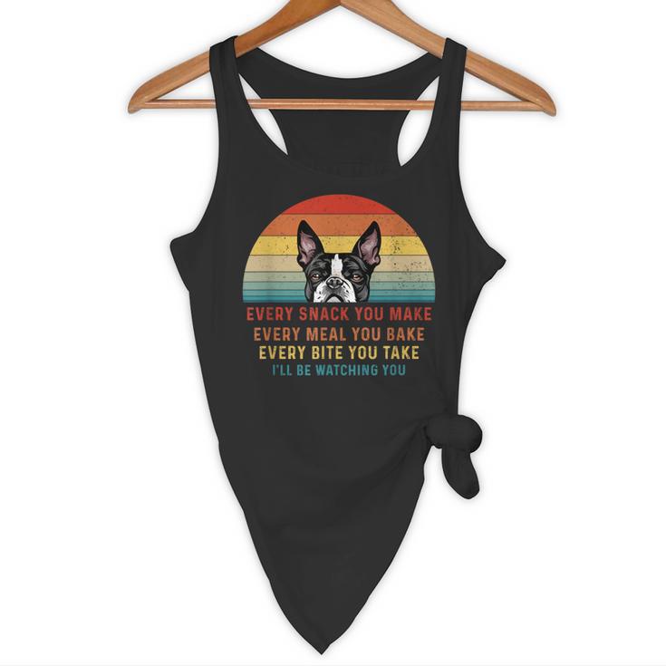 Boston Terrier Dog Every Snack You Make Every Meal You Bake Men Women Flowy Tank, novelty gifts, funny gifts