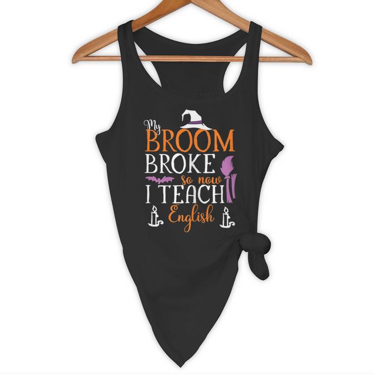 My Broom Broke So Now I Teach English English Teacher Witch Flowy Tank, novelty gifts, funny gifts My Broom Broke So Now I Teach English English Teacher Witch Flowy Tank, novelty gifts, funny gifts