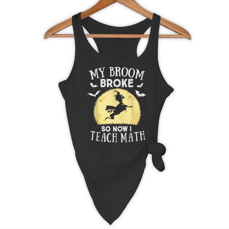 My Broom Broke So Now I Teach Math Teacher Halloween Costume For Men Women Flowy Tank, novelty gifts, funny gifts