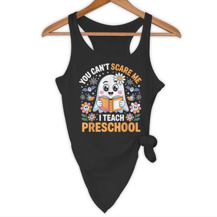 You Can't Scare Me I Teach Preschool Teacher Halloween Flowy Tank, novelty gifts, funny gifts