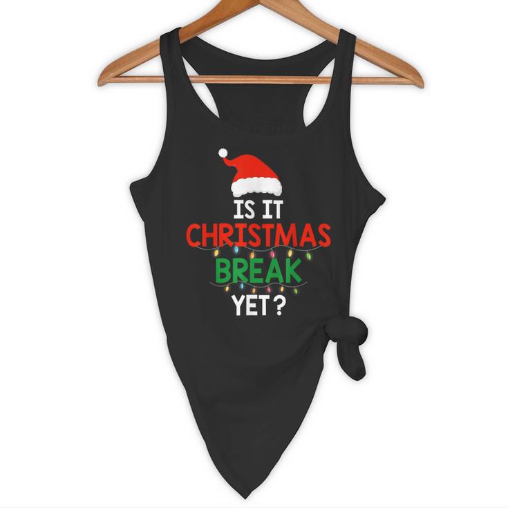 Is It Christmas Break Yet Teacher Xmas Winter Saying Flowy Tank, novelty gifts, funny gifts Is It Christmas Break Yet Teacher Xmas Winter Saying Flowy Tank, novelty gifts, funny gifts