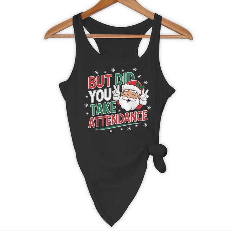 Christmas Teacher Surprise Did You Take Attendance Flowy Tank, novelty gifts, funny gifts Christmas Teacher Surprise Did You Take Attendance Flowy Tank, novelty gifts, funny gifts