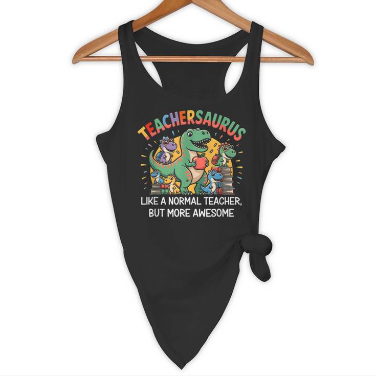 Dinosaurs Teachersaurus Like A Normal Teacher More Awesome Flowy Tank, novelty gifts, funny gifts