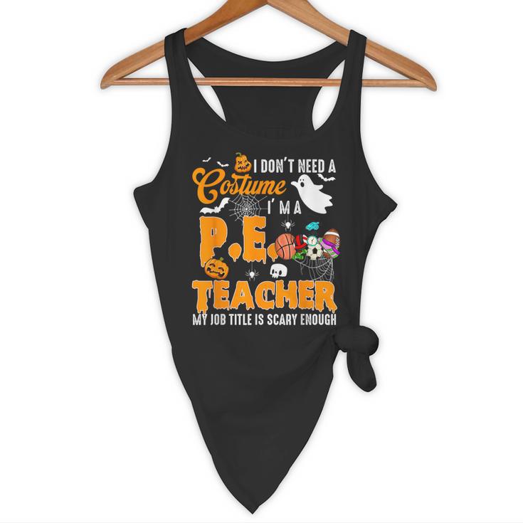 I Don't Need a Costume I'm A PE Teacher Halloween Costume Flowy Tank, novelty gifts, funny gifts I Don't Need a Costume I'm A PE Teacher Halloween Costume Flowy Tank, novelty gifts, funny gifts