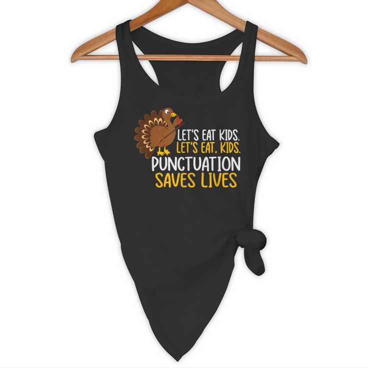 Lets Eat Kids Punctuation Turkey Thanksgiving Teacher Flowy Tank, novelty gifts, funny gifts Lets Eat Kids Punctuation Turkey Thanksgiving Teacher Flowy Tank, novelty gifts, funny gifts