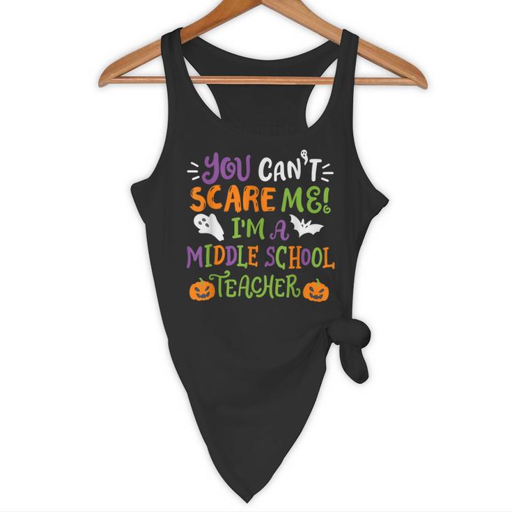Halloween You Cant Scare Me Im A Middle School Teacher Flowy Tank, novelty gifts, funny gifts