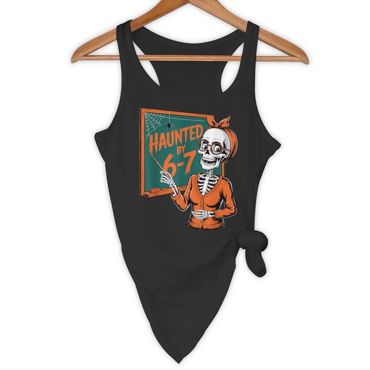 Haunted By 6-7 Six Seven 67 Math Teacher Halloween Skeleton Flowy Tank, novelty gifts, funny gifts Haunted By 6-7 Six Seven 67 Math Teacher Halloween Skeleton Flowy Tank, novelty gifts, funny gifts