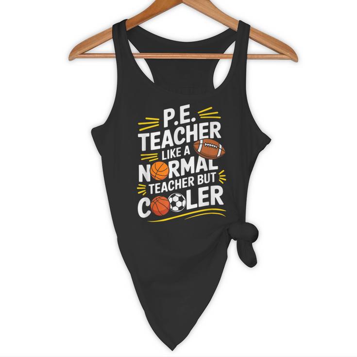 PE Coach PE Teacher Like Normal Teacher But Cooler Flowy Tank, novelty gifts, funny gifts
