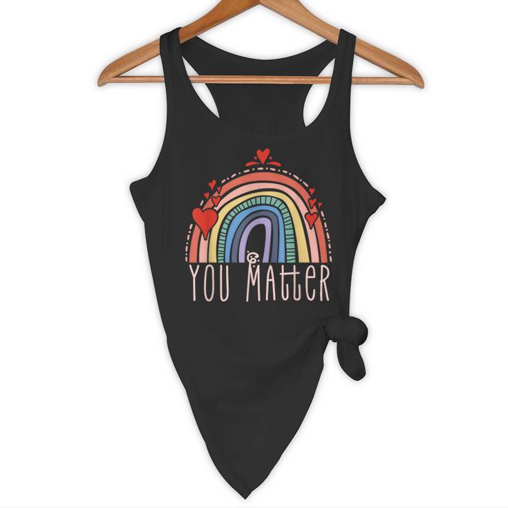 Pretty YOU MATTER Rainbow Positive Message Teachers Kids Flowy Tank, novelty gifts, funny gifts