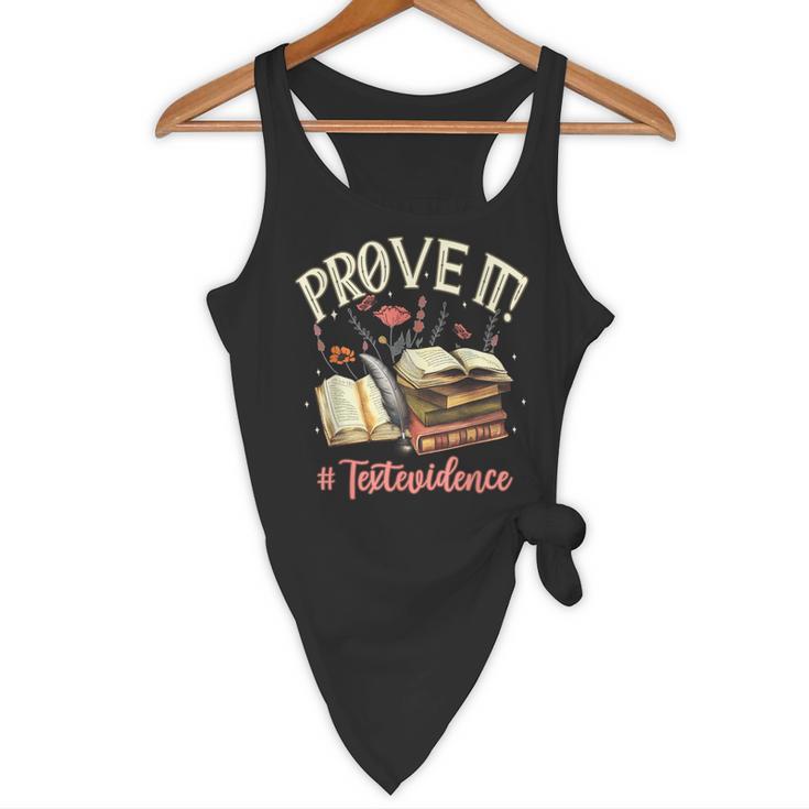 Prove It Reading Teacher Text Evidence Book Lover Student Flowy Tank, novelty gifts, funny gifts