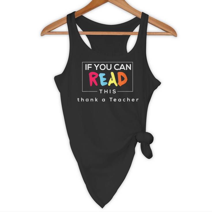 If You Can Read This Thank A Teacher Gratitude Men Women Girls Kids Flowy Tank, novelty gifts, funny gifts