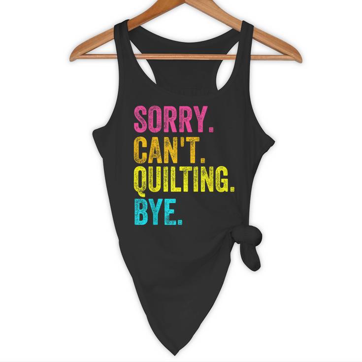 Sorry Can't Quilting Bye Teacher Student Quilting Flowy Tank, novelty gifts, funny gifts