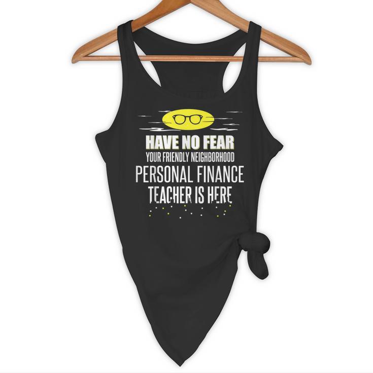 Super Personal Finance Teacher Have No Fear T-Shirt Flowy Tank, novelty gifts, funny gifts
