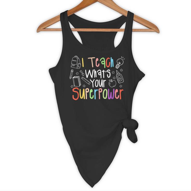 I Teach What's Your Superpower Teacher Teaching For Men Women Flowy Tank, novelty gifts, funny gifts I Teach What's Your Superpower Teacher Teaching For Men Women Flowy Tank, novelty gifts, funny gifts