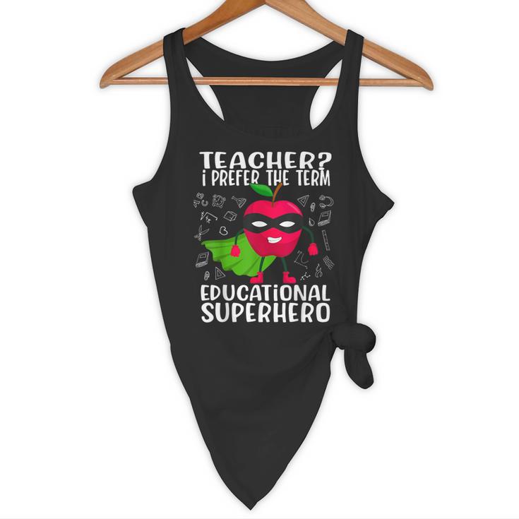 Teacher I Prefer The Term Educational Superhero Flowy Tank, novelty gifts, funny gifts Teacher I Prefer The Term Educational Superhero Flowy Tank, novelty gifts, funny gifts