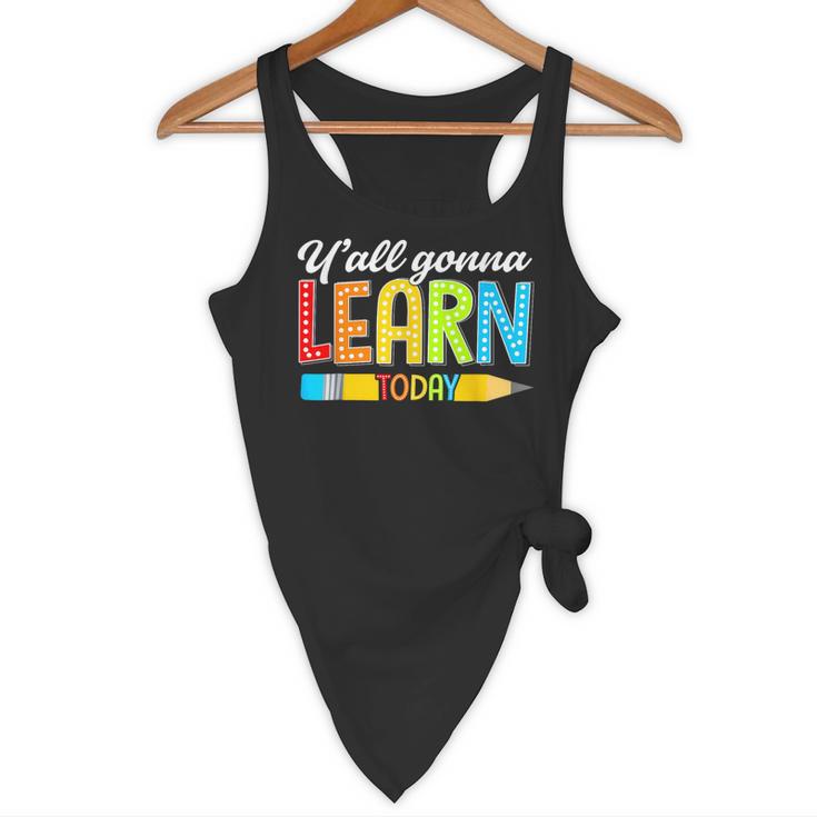 Teacher Y'All Gonna Learn Today First Day Of School Flowy Tank, novelty gifts, funny gifts Teacher Y'All Gonna Learn Today First Day Of School Flowy Tank, novelty gifts, funny gifts