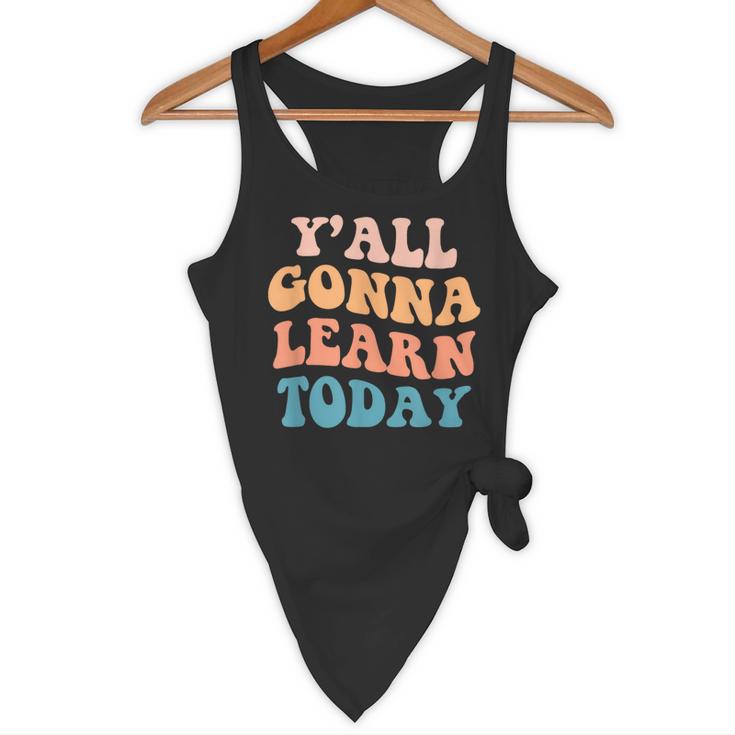Teacher Y'All Gonna Learn Today First Day Of School Teachers Flowy Tank, novelty gifts, funny gifts