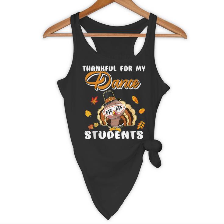 Thankful For My Dance Students Thanksgiving Turkey Teacher For Men Women Girls Kids Flowy Tank, novelty gifts, funny gifts Thankful For My Dance Students Thanksgiving Turkey Teacher For Men Women Girls Kids Flowy Tank, novelty gifts, funny gifts
