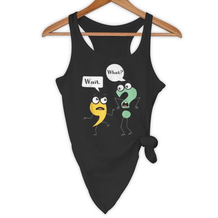 Wait What English Teacher Grammar Police Grammarian Flowy Tank, novelty gifts, funny gifts