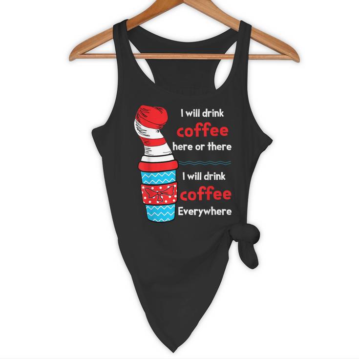 I Will Drink Coffee Here Or There Teacher Teaching Flowy Tank, novelty gifts, funny gifts I Will Drink Coffee Here Or There Teacher Teaching Flowy Tank, novelty gifts, funny gifts
