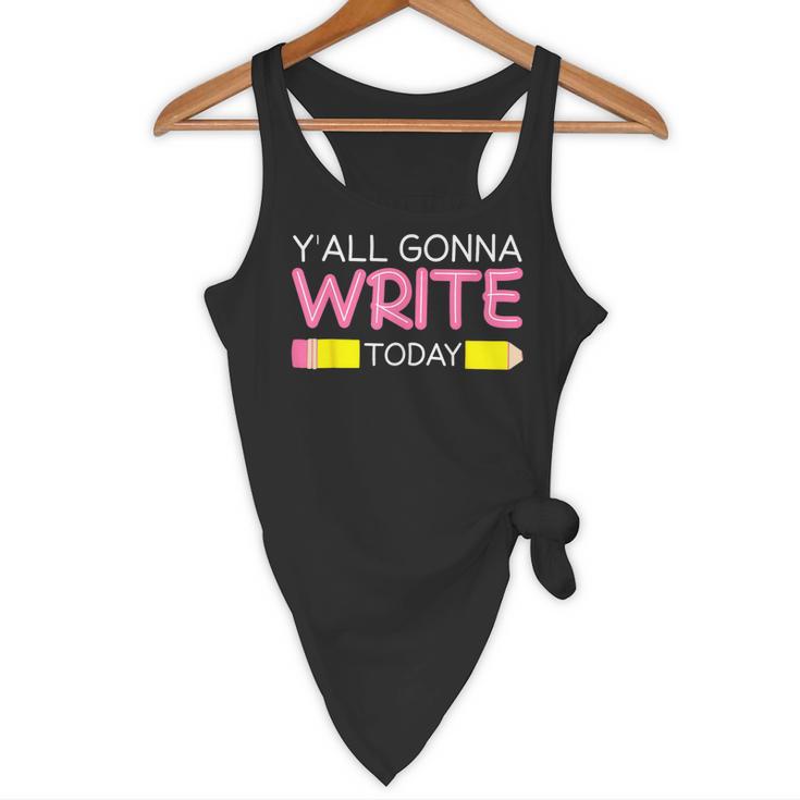 Y'All Gonna Write Today Writing Teacher English Teacher Joke Flowy Tank, novelty gifts, funny gifts Y'All Gonna Write Today Writing Teacher English Teacher Joke Flowy Tank, novelty gifts, funny gifts