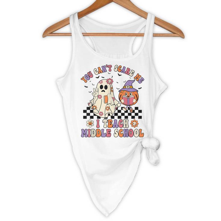 You Can't Scare Me I Teach Middle School Halloween Teacher Flowy Tank, novelty gifts, funny gifts