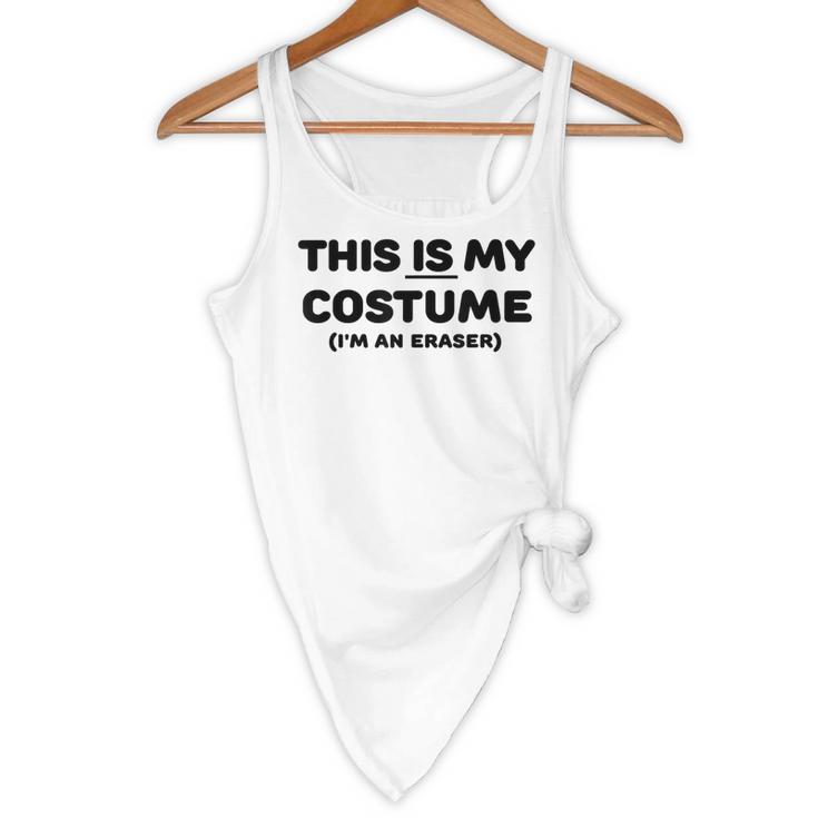 THIS IS MY COSTUME Eraser Teacher Halloween Costume Flowy Tank, novelty gifts, funny gifts THIS IS MY COSTUME Eraser Teacher Halloween Costume Flowy Tank, novelty gifts, funny gifts