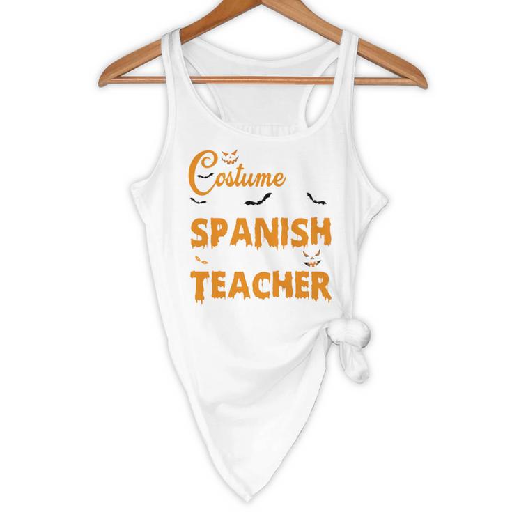 I Don't Need A Costume I'm A Spanish Teacher Halloween Flowy Tank, novelty gifts, funny gifts