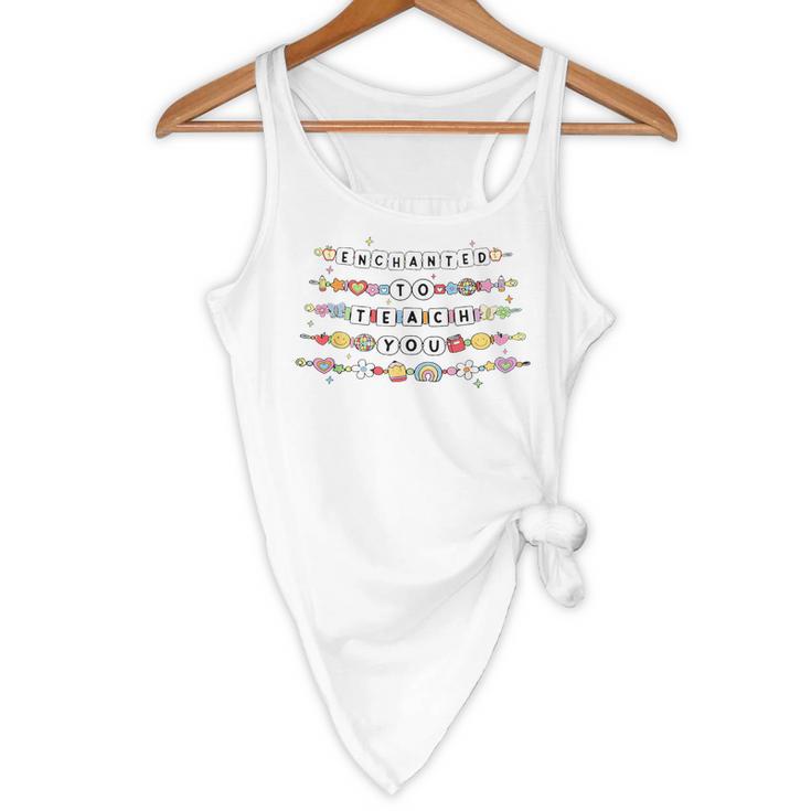 Enchanted To Teach You Friendship Bracelet Teacher Girl Kids Flowy Tank, novelty gifts, funny gifts Enchanted To Teach You Friendship Bracelet Teacher Girl Kids Flowy Tank, novelty gifts, funny gifts
