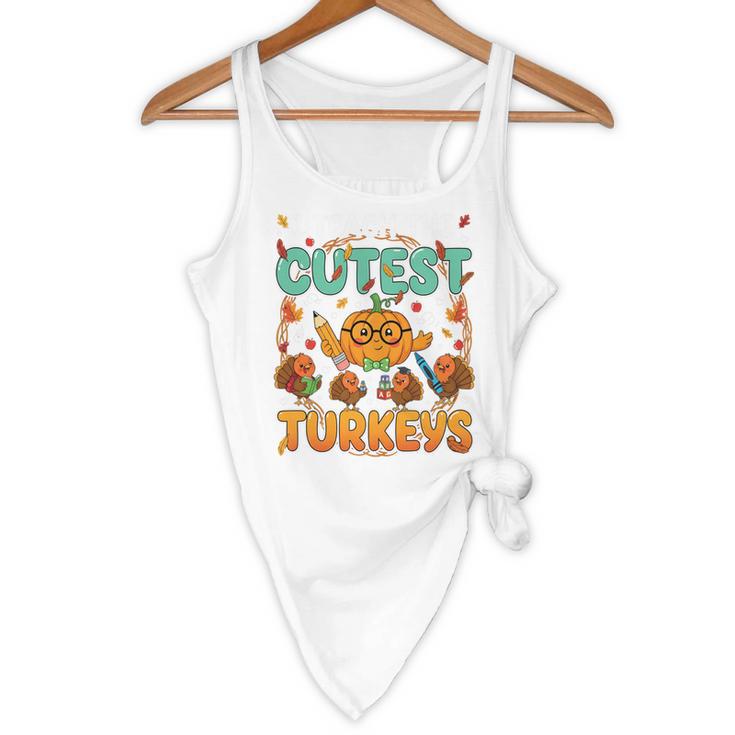 Humor I Teach The Cutest Turkeys Thanksgiving Teacher Flowy Tank, novelty gifts, funny gifts Humor I Teach The Cutest Turkeys Thanksgiving Teacher Flowy Tank, novelty gifts, funny gifts