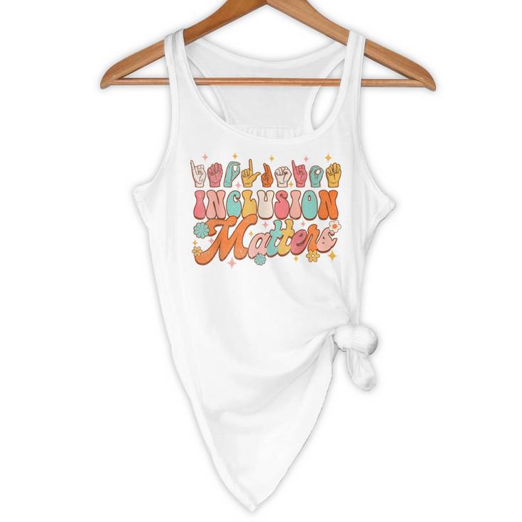 Inclusion Matters Groovy American Sign Language ASL Teacher For Men Women Flowy Tank, novelty gifts, funny gifts Inclusion Matters Groovy American Sign Language ASL Teacher For Men Women Flowy Tank, novelty gifts, funny gifts