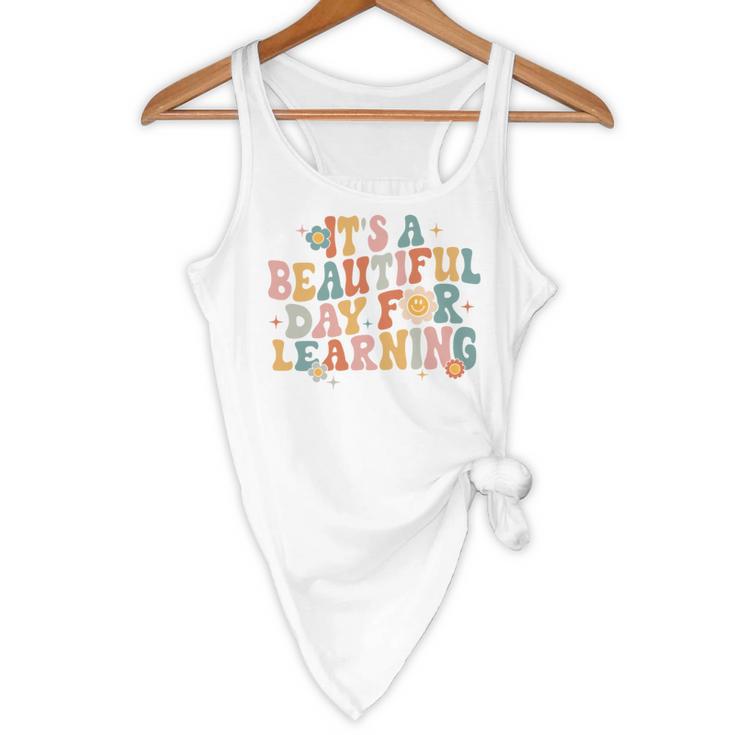 It's a Beautiful Day For Learning Teacher Students Men Women Flowy Tank, novelty gifts, funny gifts