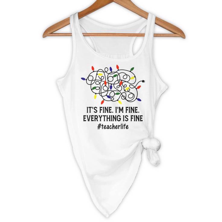 It's Fine I'm Fine Christmas Lights Teacher Xmas Flowy Tank, novelty gifts, funny gifts It's Fine I'm Fine Christmas Lights Teacher Xmas Flowy Tank, novelty gifts, funny gifts