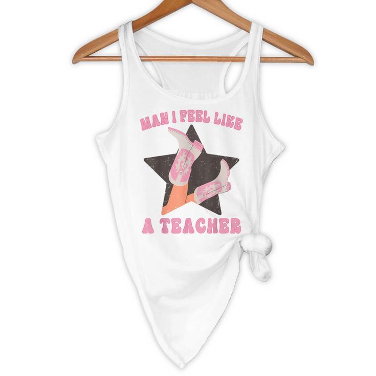 Man I Feel Like A Teacher Retro Western Country Cowgirl Flowy Tank, novelty gifts, funny gifts Man I Feel Like A Teacher Retro Western Country Cowgirl Flowy Tank, novelty gifts, funny gifts