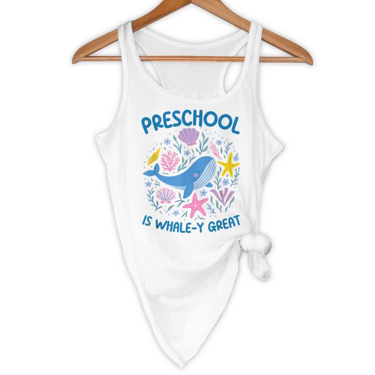 Preschool Is Whale-y Great Preschool Teacher Flowy Tank, novelty gifts, funny gifts
