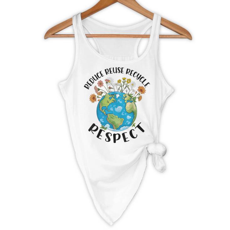 Reduce Reuse Recycle Respect Earth Day Teacher Girl Women Flowy Tank, novelty gifts, funny gifts Reduce Reuse Recycle Respect Earth Day Teacher Girl Women Flowy Tank, novelty gifts, funny gifts
