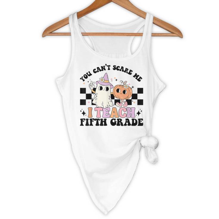 Retro You Can't Scare Me I Teach 5th Grade Teacher Halloween Flowy Tank, novelty gifts, funny gifts Retro You Can't Scare Me I Teach 5th Grade Teacher Halloween Flowy Tank, novelty gifts, funny gifts