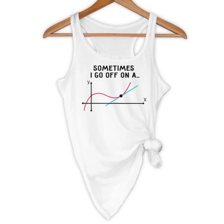 Sometimes I Go Off On a Tangent Math Teacher T Shirts Men Women Girls Kids Flowy Tank, novelty gifts, funny gifts Sometimes I Go Off On a Tangent Math Teacher T Shirts Men Women Girls Kids Flowy Tank, novelty gifts, funny gifts