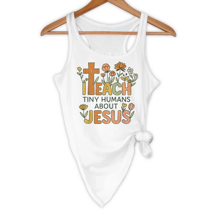 I Teach Tiny Humans About Jesus Christian Teacher Religious Flowy Tank, novelty gifts, funny gifts I Teach Tiny Humans About Jesus Christian Teacher Religious Flowy Tank, novelty gifts, funny gifts