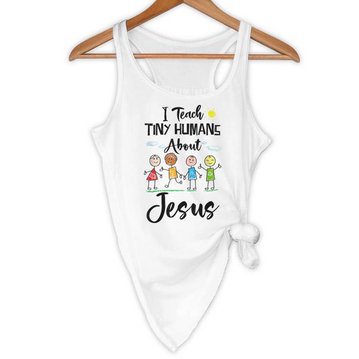 I Teach Tiny Humans About Jesus Sunday School Teacher Flowy Tank, novelty gifts, funny gifts I Teach Tiny Humans About Jesus Sunday School Teacher Flowy Tank, novelty gifts, funny gifts