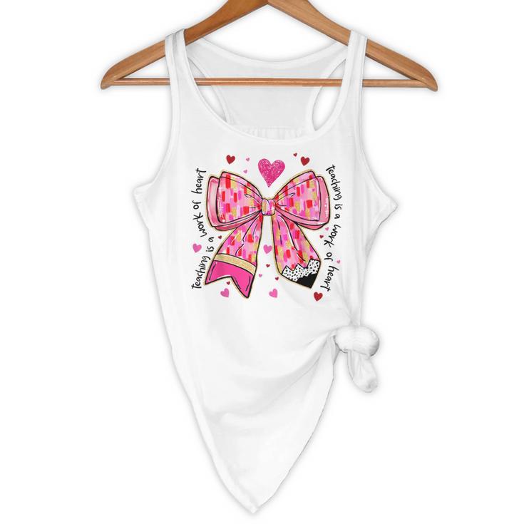 Teaching Is A Work Of Heart Pencil Bow Teacher Valentine Flowy Tank, novelty gifts, funny gifts Teaching Is A Work Of Heart Pencil Bow Teacher Valentine Flowy Tank, novelty gifts, funny gifts
